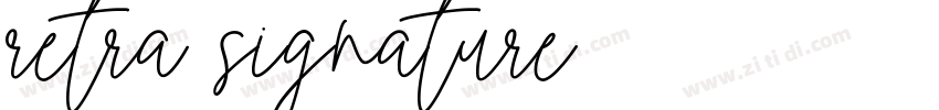 retra signature字体转换